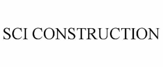 SCI CONSTRUCTION