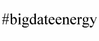 #BIGDATEENERGY