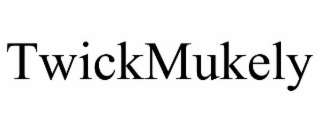 TWICKMUKELY