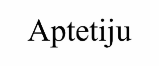 APTETIJU