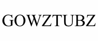 GOWZTUBZ