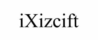 IXIZCIFT