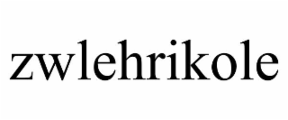 ZWLEHRIKOLE