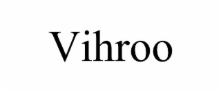 VIHROO