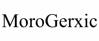 MOROGERXIC