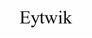 EYTWIK