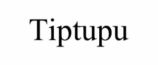 TIPTUPU