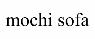MOCHI SOFA