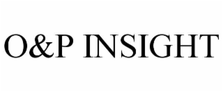 O&P INSIGHT