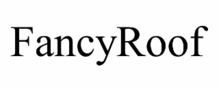 FANCYROOF