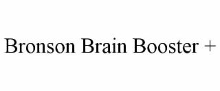 BRONSON BRAIN BOOSTER +