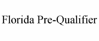 FLORIDA PRE-QUALIFIER