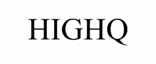 HIGHQ