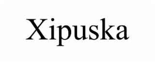 XIPUSKA