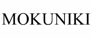 MOKUNIKI