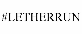 #LETHERRUN
