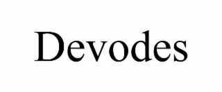 DEVODES