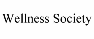 WELLNESS SOCIETY