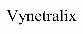 VYNETRALIX