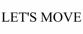 LET'S MOVE