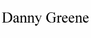 DANNY GREENE