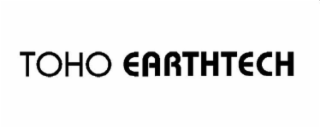 TOHO EARTHTECH