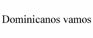 DOMINICANOS VAMOS