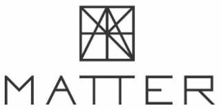 MATTER
