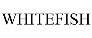 WHITEFISH