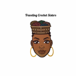 TRAVELING CROCHET SISTERS