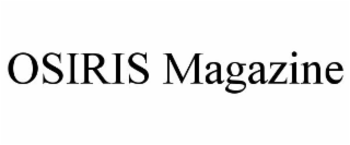 OSIRIS MAGAZINE