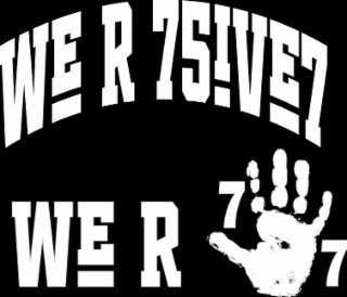 WE R 757 75IVE7