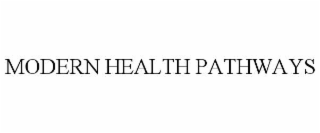 MODERN HEALTH PATHWAYS