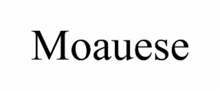 MOAUESE