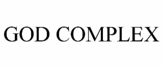 GOD COMPLEX