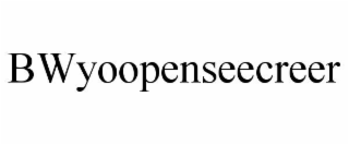 BWYOOPENSEECREER