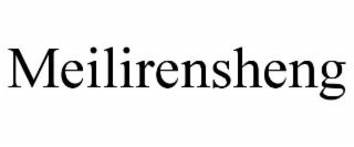 MEILIRENSHENG