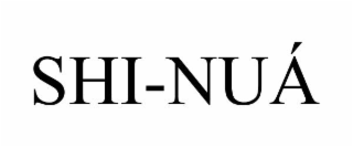 SHI-NUÁ