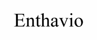 ENTHAVIO