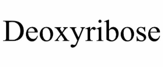 DEOXYRIBOSE