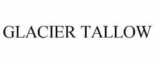GLACIER TALLOW