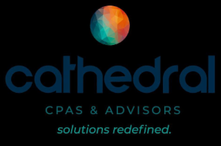 CATHEDRAL CPAS & ADVISORS SOLUTIONS REDEFINED.