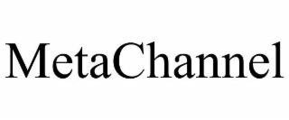METACHANNEL