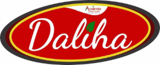 ACHIEVER FOODS LIMITED DALIHA