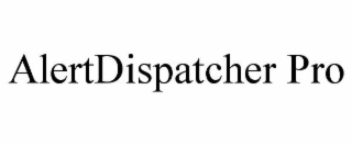ALERTDISPATCHER PRO