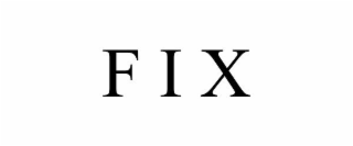 F I X