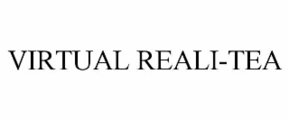 VIRTUAL REALI-TEA