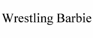 WRESTLING BARBIE