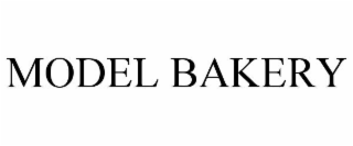 MODEL BAKERY