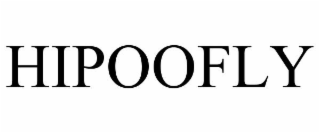 HIPOOFLY
